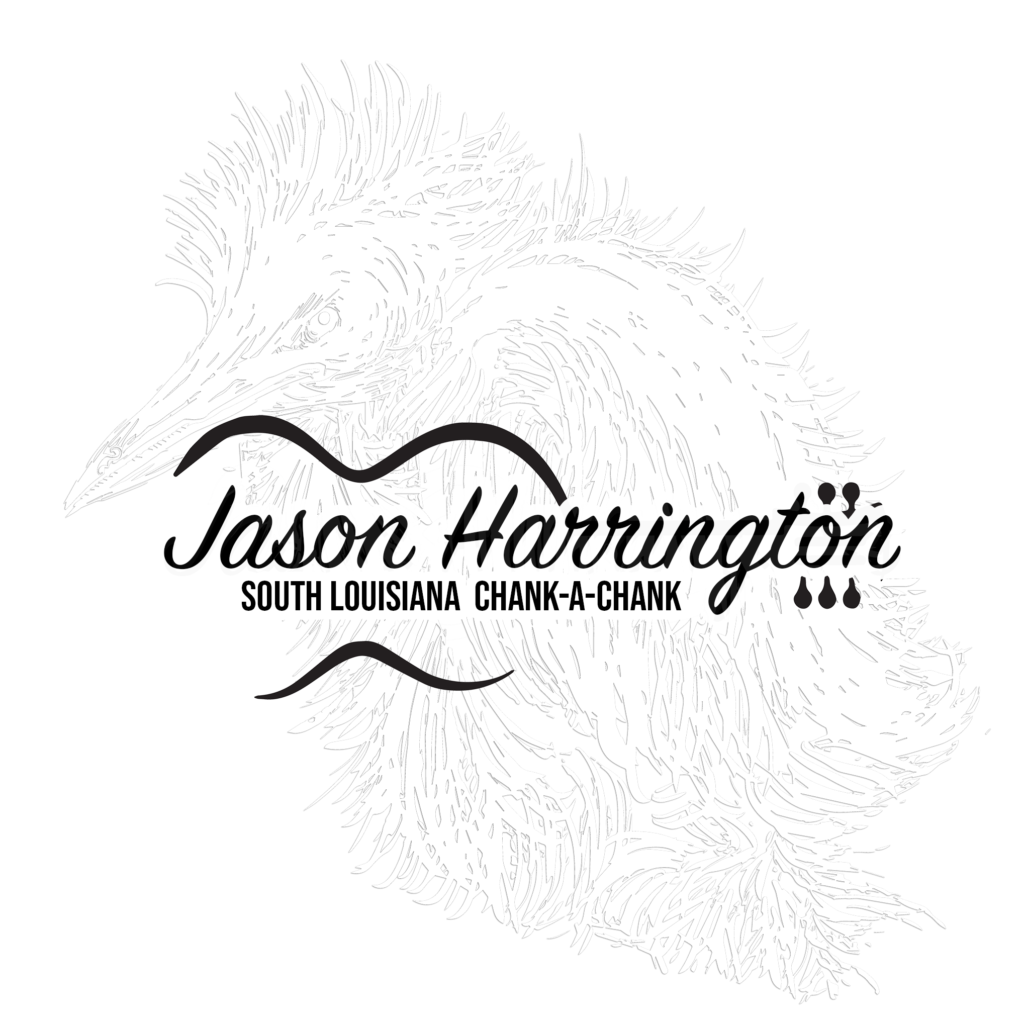 Jason Harrington South Louisiana Chank-a-Chank